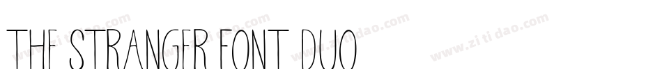 THE STRANGER FONT DUO字体转换